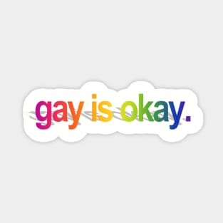 Gay is okay Sticker